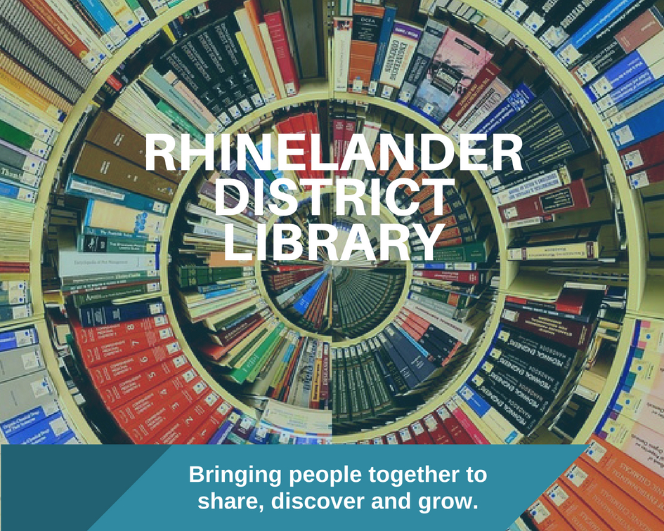 Rhinelander District Library Tag Line