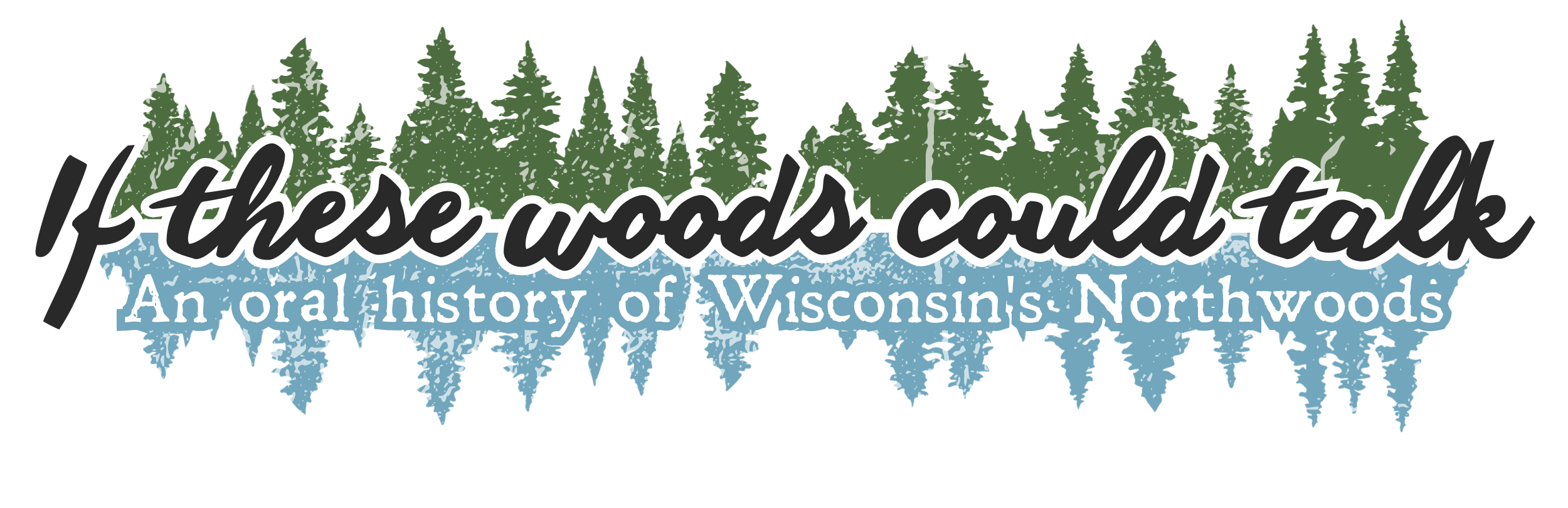 An oral history of Wisconsin